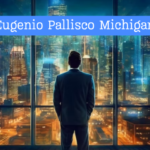 Eugenio Pallisco Michigan